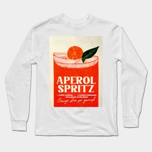 Retro Aperol Spritz Poster Big Big Glass Homebar, Kitchen Bar Prints, Vintage Drinks, Recipe, Wall Art Long Sleeve T-Shirt